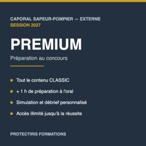 Formule PREMIUM de préparation au concours externe de caporal sapeur-pompier 2027